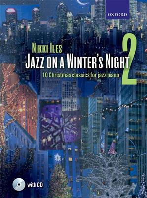 Nikki Iles: Jazz on a Winter's Night 2: Klavier Solo