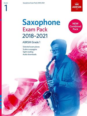 Saxophone Exam Pack Grade 1 2018-2021