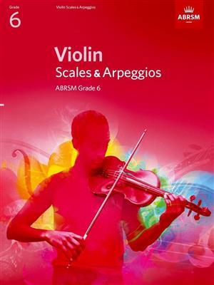 Violin Scales & Arpeggios, ABRSM Grade 6