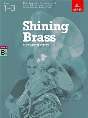 Shining Brass, Book 1, Piano Accompaniment Bb: Klavier Begleitung