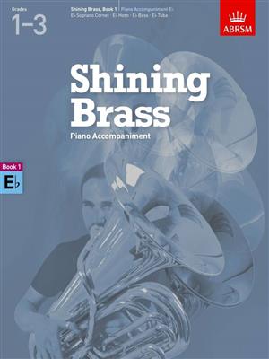 Shining Brass, Book 1, Piano Accompaniment E flat: Horn in Es