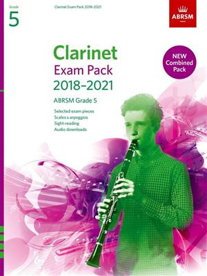 Clarinet Exam Pack 2018-2021 Grade 5