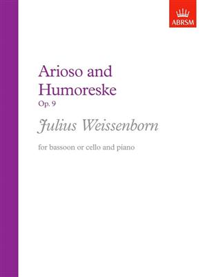 Julius Weissenborn: Arioso and Humoreske, Op. 9: Fagott mit Begleitung