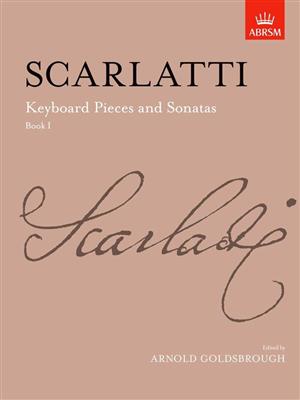Domenico Scarlatti: Keyboard Pieces And Sonatas, Book I: Klavier Solo