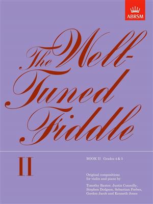 The Well-Tuned Fiddle, Book II: Violine Solo