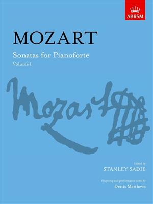 Wolfgang Amadeus Mozart: Sonatas For Pianoforte Volume 1: Klavier Solo