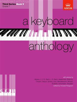Howard Ferguson: A Keyboard Anthology, Third Series, Book V: Klavier Solo