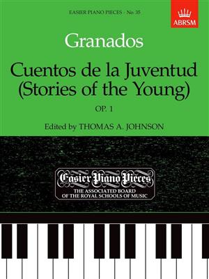Enrique Granados: Cuentos de la Juventud (Stories of the Young): Klavier Solo