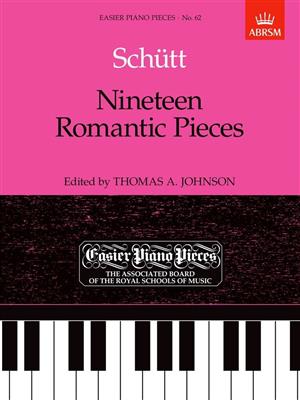 Eduard Schutt: Nineteen Romantic Pieces: Klavier Solo