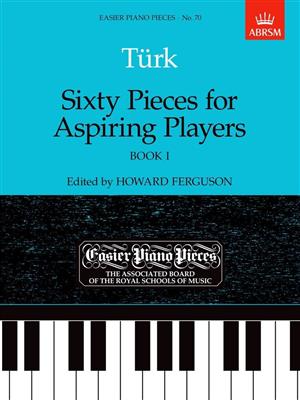 Daniel Gottlob Türk: Sixty Pieces For Aspiring Players Book 1: Klavier Solo