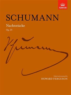 Robert Schumann: Nachtstücke, Op. 23: Klavier Solo