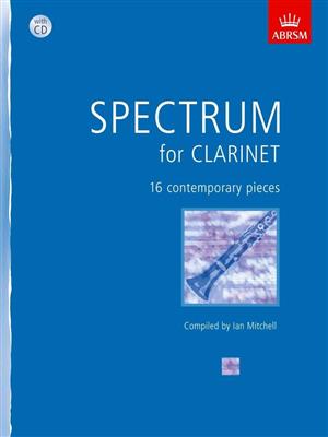 Ian Mitchell: Spectrum for clarinet + CD: Klarinette Solo