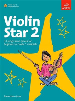 Edward Huws Jones: Violin Star 2 - Student's Book: Violine Solo