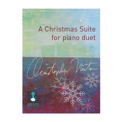 Christopher Norton: A Christmas Suite: Klavier Duett
