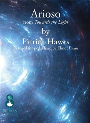 Patrick Hawes: Arioso For Pedal Harp: (Arr. Elinor Evans): Harfe Solo