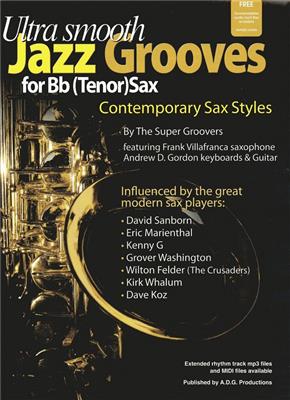 Ultra Smooth Jazz Grooves: Tenorsaxophon