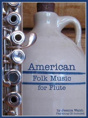 American Folk Music For Flute: Flöte Solo