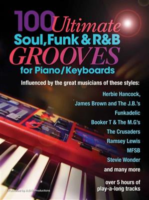 100 Ultimate Soul, Funk and R&B Grooves: (Arr. Andrew D. Gordon): Klavier Solo