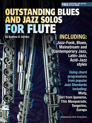 Andrew D. Gordon: Outstanding Blues and Jazz Flute Solos: Flöte Solo