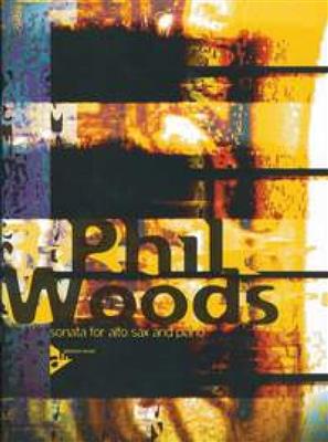 Phil Woods: Sonate: Altsaxophon mit Begleitung