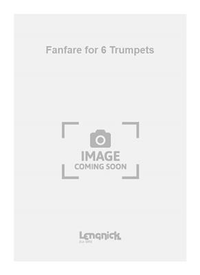 Edmund Rubbra: Fanfare for 6 Trumpets: Trompete Ensemble