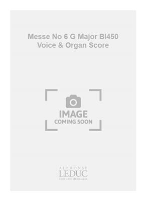 Charles Gounod: Messe No 6 G Major Bl450 Voice & Organ Score: Gesang Solo