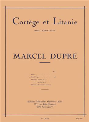 Marcel Dupré: Cortege & Litanie Opus 19/2: Orgel