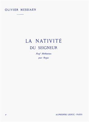 Olivier Messiaen: La Nativité Du Seigneur Vol. 2: Orgel