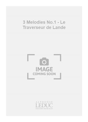 Raymond Gallois Montbrun: 3 Melodies No.1 - Le Traverseur de Lande: Gesang mit Klavier