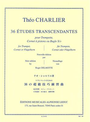 Théo Charlier: 36 Etudes Transcendantes: Trompete Solo