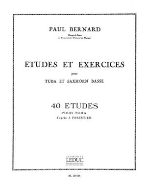 P. Bernard: 40 Etudes D'Apres Forestier: Tuba Solo