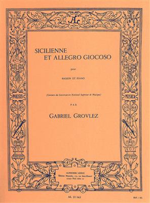 Gabriel Grovlez: Sicilienne et Allegro Giocoso: Fagott mit Begleitung