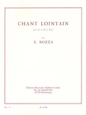 Eugène Bozza: Chant Lointain: Horn mit Begleitung