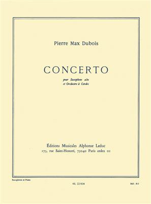 Pierre-Max Dubois: Concerto For Alto Saxophone And String Orchestra: Altsaxophon mit Begleitung