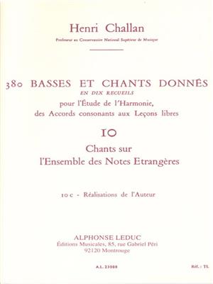 Henri Challan: 380 Basses et Chants Donnés Vol. 10C: Gesang Solo
