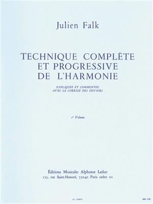 Julien Falk: Technique complète et progressive de l'Harmonie: 