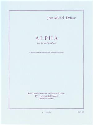 Jean-Michel Defaye: Alpha pour cor en Fa et piano: Horn mit Begleitung