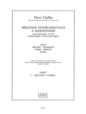 Henri Challan: Melodies Instrumentales a Harmoniser Vol. 11: Streichquartett