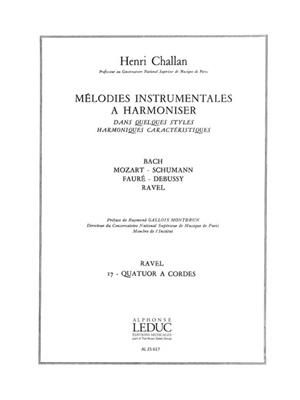 Henri Challan: Melodies Instrumentales a Harmoniser Vol. 17: Streichquartett