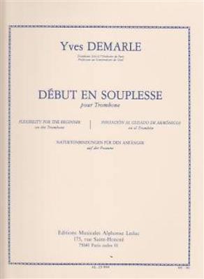 Yves Demarle: Début En Souplesse: Posaune Solo