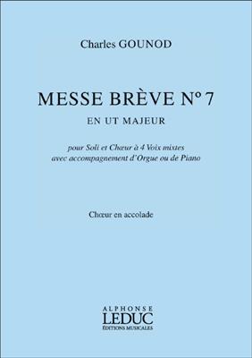 Charles Gounod: Messe Brève No.7: Gemischter Chor mit Begleitung