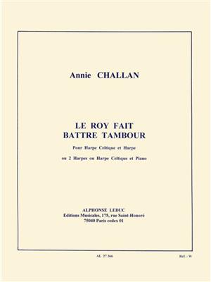 Annie Challan: Annie Challan: Le Roy a fait battre Tambour: Harfe Duett