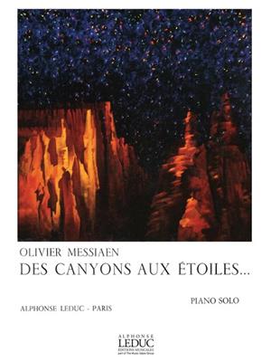 Olivier Messiaen: Des Canyons Aux Etoiles: Klavier Solo
