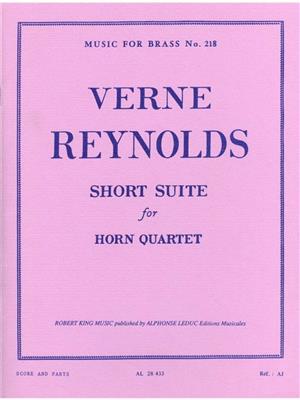 Verne Reynolds: Verne Reynolds: Short Suite: Horn Ensemble