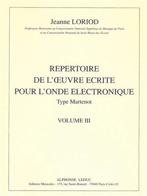 Jeanne Loriod: Repertoire De L'Oeuvre Ecrite Vol 3: Sonstige Tasteninstrumente