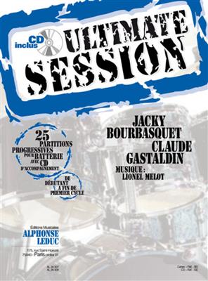 Jacky Bourbasquet: Ultimate Session for Drums: Schlagzeug