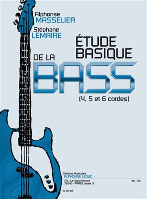 Alphonse Masselier: Etude basique de la Guitare Basse: Bassgitarre Solo