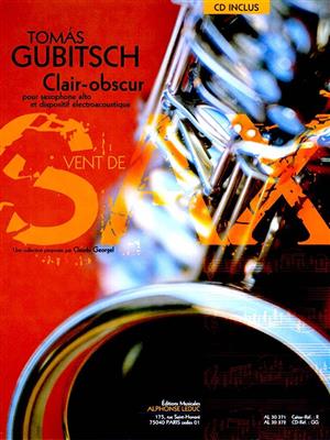 Tomas Gubitsch: Clair-Obscur: Saxophon