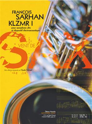 Sarhan: Klzmr I (3'30''): Saxophon