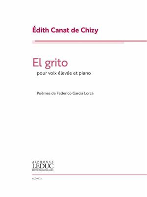 Edith Canat De Chizy: El Grito (High Voice): Gesang mit Klavier